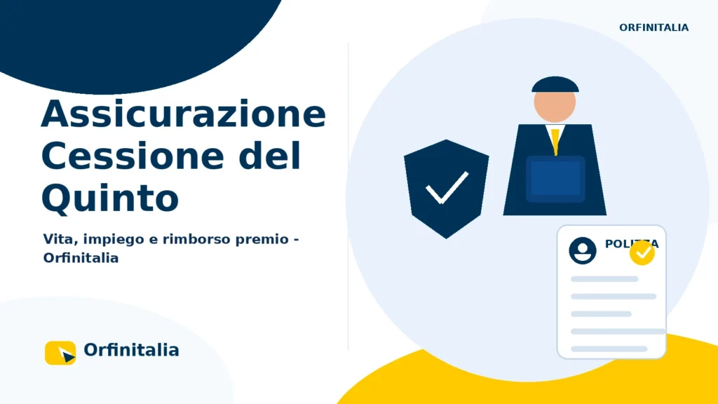 Assicurazione obbligatoria della Cessione del Quinto per vita e rischio impiego