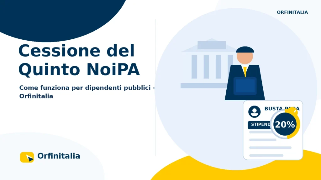Cessione del Quinto NoiPA per dipendenti pubblici e statali