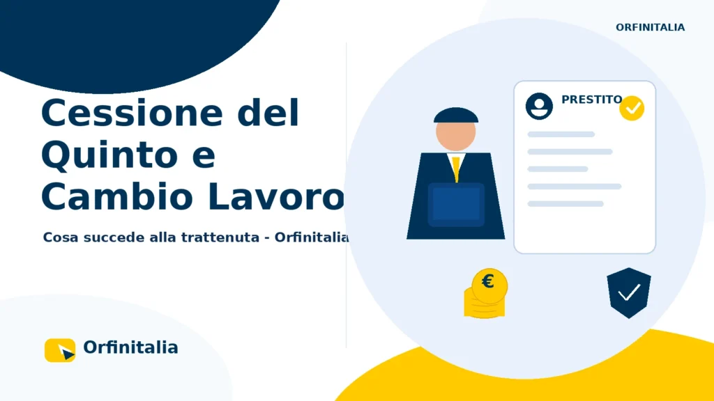 Cessione del Quinto durante un cambio di datore di lavoro