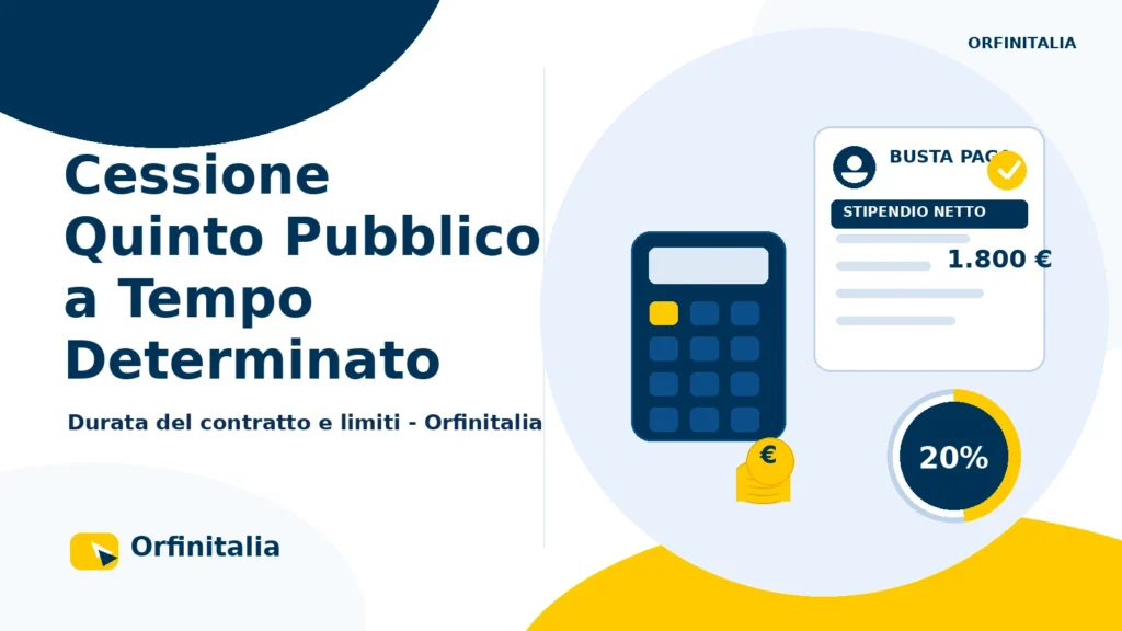 Cessione del Quinto per dipendente pubblico con contratto a tempo determinato