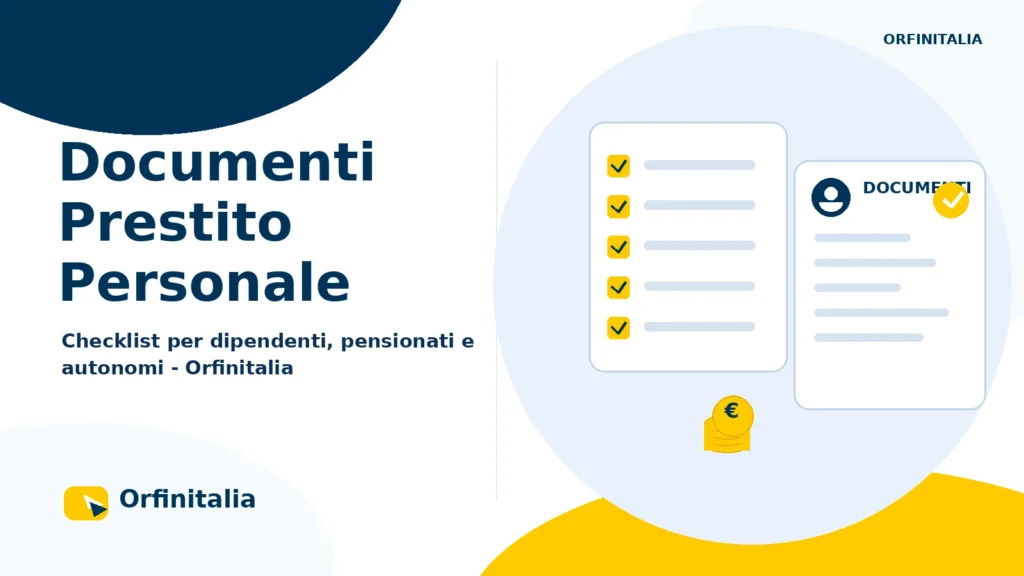 Documenti necessari per richiedere un prestito personale