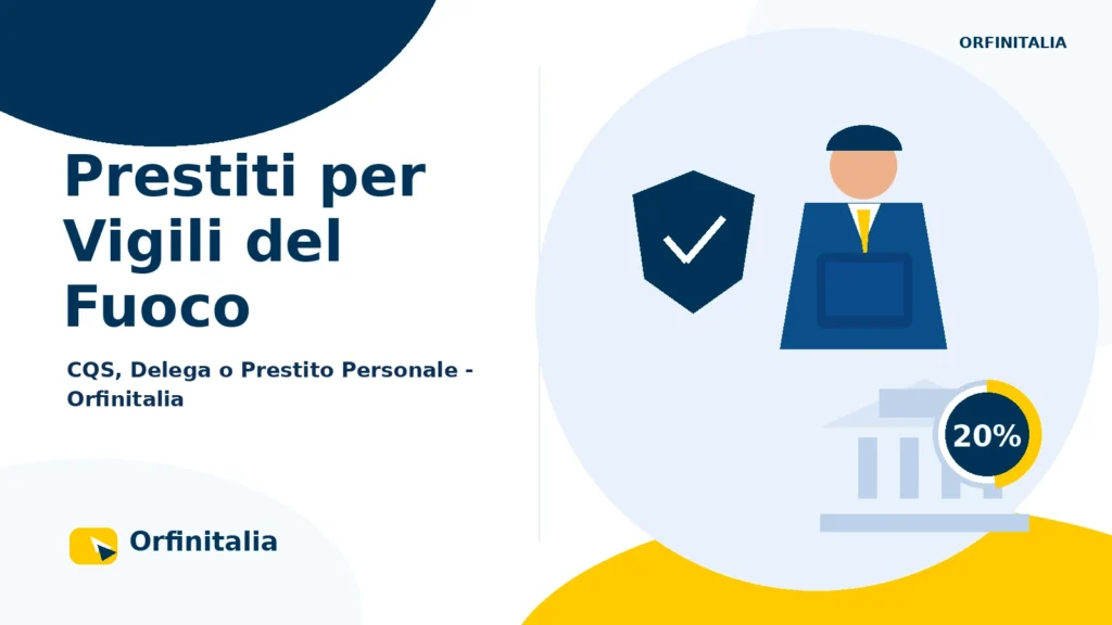Prestiti per Vigili del Fuoco con Cessione del Quinto e prestito personale