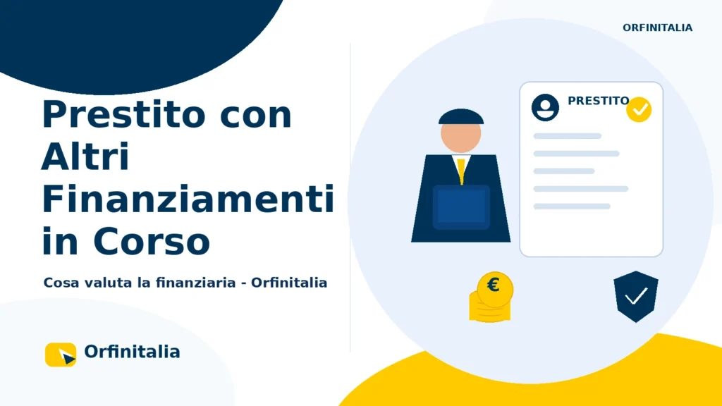 Prestito con più finanziamenti e rate già in corso