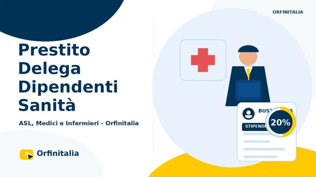 Prestito Delega e secondo quinto per dipendenti della Sanità