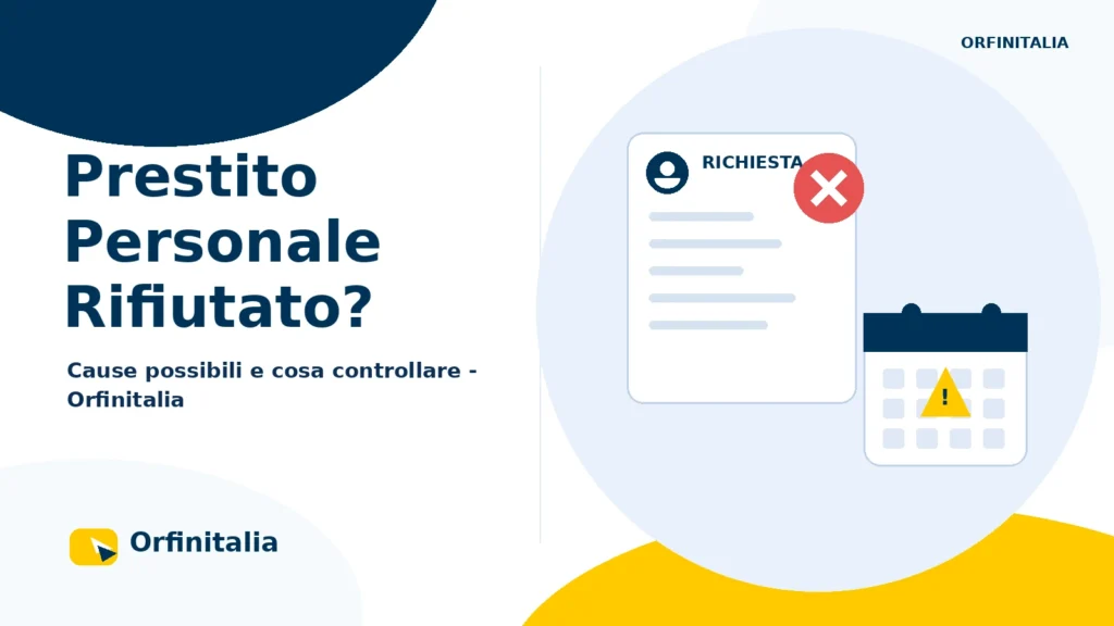 Prestito personale rifiutato e verifica delle possibili cause