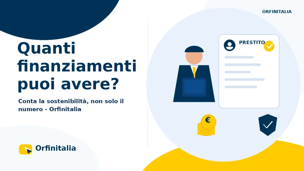 Più finanziamenti contemporaneamente e valutazione delle rate