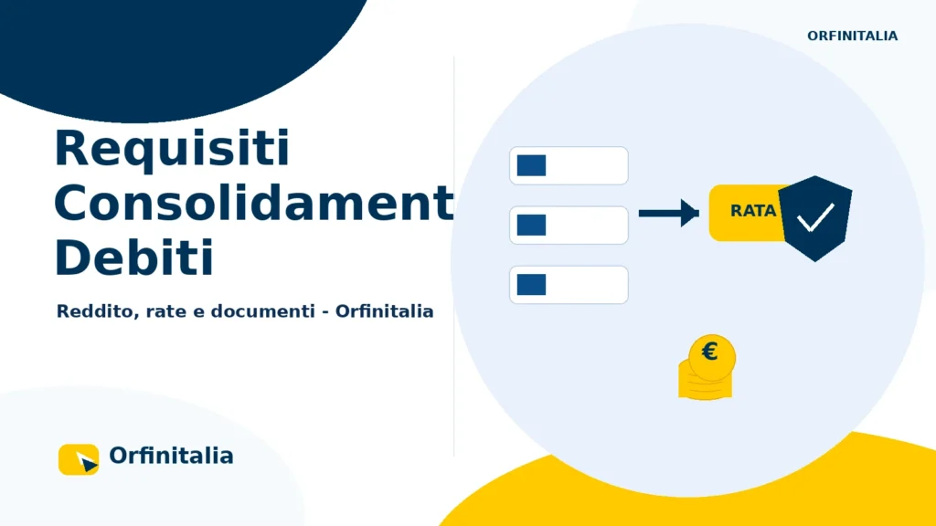 Requisiti per richiedere un consolidamento debiti