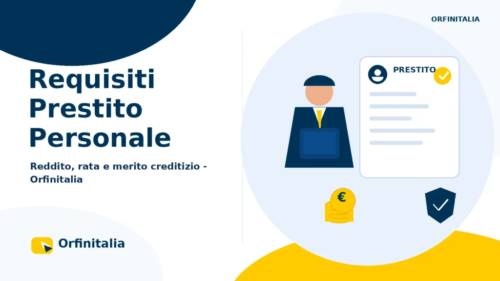 Requisiti e controlli per richiedere un prestito personale