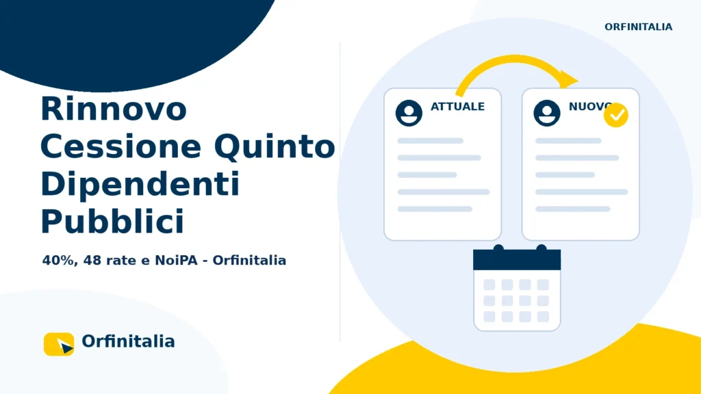 Rinnovo della Cessione del Quinto per dipendenti pubblici NoiPA