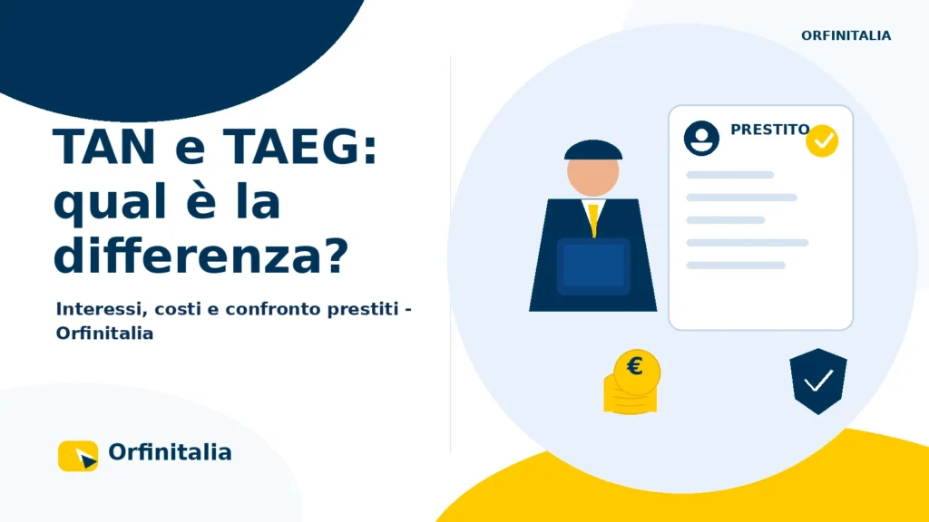Differenza tra TAN e TAEG nel costo di un prestito