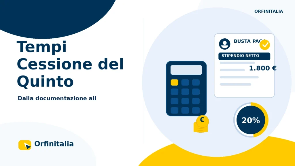 Tempi e fasi di erogazione della Cessione del Quinto