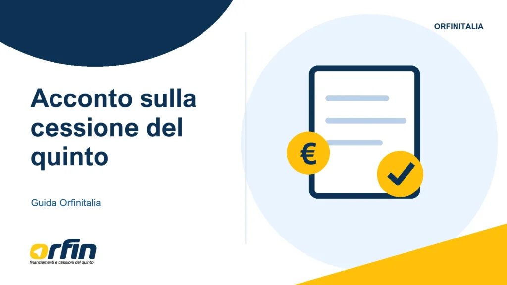 Illustrazione della guida: Acconto sulla cessione del quinto: quando è previsto e come funziona
