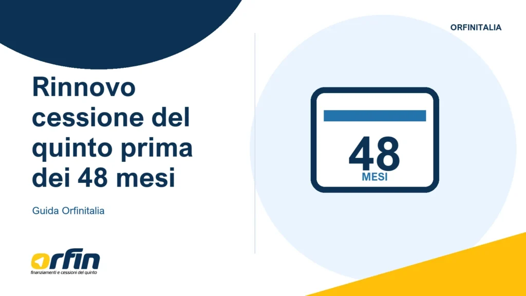 Illustrazione della guida: Rinnovo cessione del quinto prima dei 48 mesi: quando si può